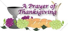 A Prayer of Thanksgiving with Bread and Wine