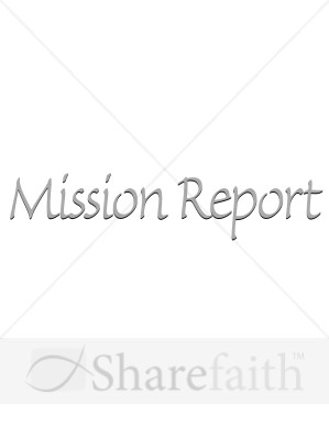Mission Report