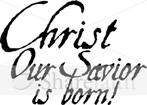Christ%20Our%20Savior%20is%20Born