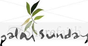 Palm Sunday with Leaves