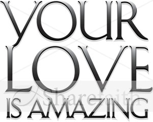 Your%20Love%20Is%20Amazing