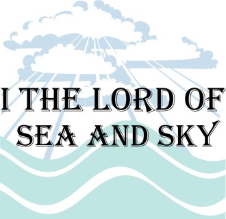I%20the%20Lord%20of%20Sea%20and%20Sky%20Hymn