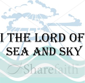 I%20the%20Lord%20of%20Sea%20and%20Sky%20Hymn