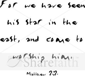 We Have Seen His Star In the East