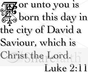 Unto You is Born from Luke