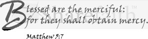 Blessed are the merciful
