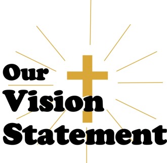 Our%20Vision%20Statement%20with%20Shining%20Cross